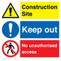 CC14926: Construction site keep out no unauthorised access