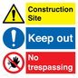 CC14928: Construction site keep out no trespassing