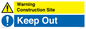 CC512: Construction site Keep out