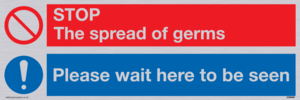 CH5946: STOP germs PLEASE wait here to be seen