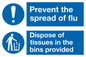 CH5969: Prevent the spread of flu dispose of tissues in the bins provided