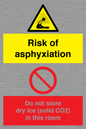 CH7557: Risk of asphyxiation. Do not store dry ice (solid CO2) in this room