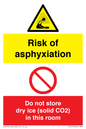 CH7557: Risk of asphyxiation. Do not store dry ice (solid CO2) in this room