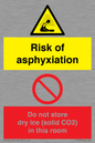 CH7557: Risk of asphyxiation. Do not store dry ice (solid CO2) in this room
