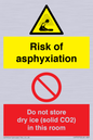 CH7557: Risk of asphyxiation. Do not store dry ice (solid CO2) in this room