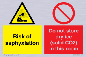 CH7557: Risk of asphyxiation. Do not store dry ice (solid CO2) in this room