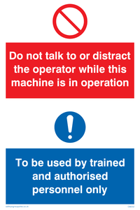 CM202: Do not talk or distract sign