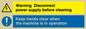 CM203: Disconnect power supply sign
