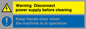 CM203: Disconnect power supply sign
