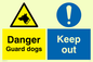 CU607: danger guard dogs keep out