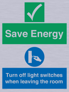 CV10591: Save Energy - Please Turn off lights when leaving the room