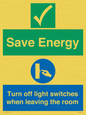 CV10591: Save Energy - Please Turn off lights when leaving the room
