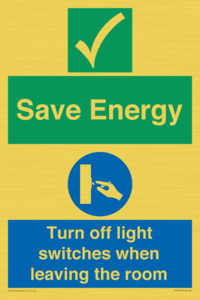 CV10591: Save Energy - Please Turn off lights when leaving the room
