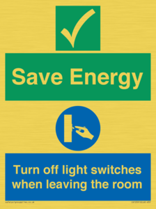 CV10591: Save Energy - Please Turn off lights when leaving the room
