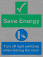 CV10591: Save Energy - Please Turn off lights when leaving the room