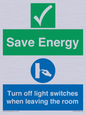 CV10591: Save Energy - Please Turn off lights when leaving the room
