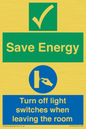 CV10591: Save Energy - Please Turn off lights when leaving the room