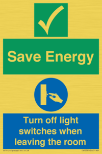 CV10591: Save Energy - Please Turn off lights when leaving the room
