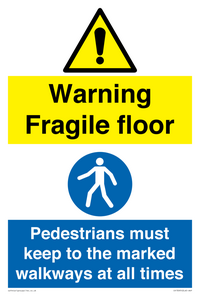 CV13095: Warning Fragile floor  Pedestrians must keep to the marked walkways at all times
