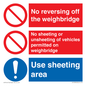 CV13390: Weighbridge sheeting combination sign