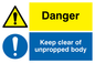 CV138: danger keep clear of unpropped body