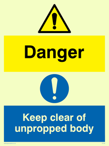 CV138: danger keep clear of unpropped body