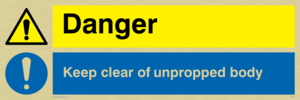 CV138: danger keep clear of unpropped body