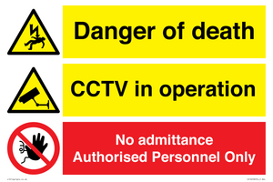 CV16258: Danger of death, CCTV, No admittance
