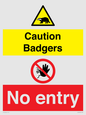 CV16879: Caution Badgers No entry