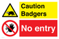 CV16879: Caution Badgers No entry