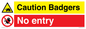 CV16879: Caution Badgers No entry