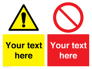 CV5544: Custom Warning & prohibition combination Sign