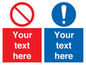CV5545: Custom Prohibition & mandatory combination Sign