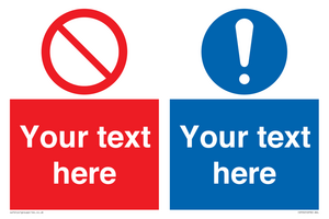 CV5545: Custom Prohibition & mandatory combination Sign
