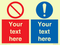 CV5545: Custom Prohibition & mandatory combination Sign