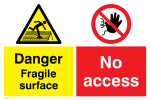 CV5588: Danger Fragile surface No access Combination Sign