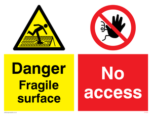 CV5588: Danger Fragile surface No access Combination Sign