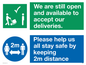 CV6004: We are still open and available to accept our deliveries. Please help us all stay safe by keeping 2m