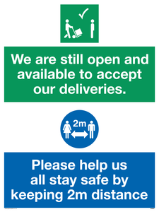 CV6004: We are still open and available to accept our deliveries. Please help us all stay safe by keeping 2m