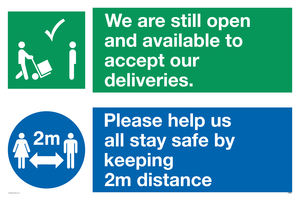 CV6004: We are still open and available to accept our deliveries. Please help us all stay safe by keeping 2m