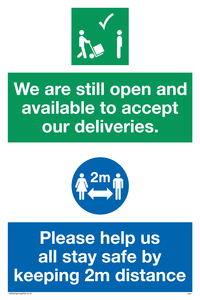CV6004: We are still open and available to accept our deliveries. Please help us all stay safe by keeping 2m