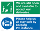 CV6004: We are still open and available to accept our deliveries. Please help us all stay safe by keeping 2m