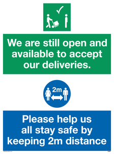 CV6004: We are still open and available to accept our deliveries. Please help us all stay safe by keeping 2m