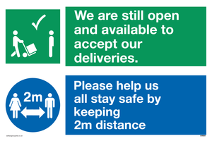 CV6004: We are still open and available to accept our deliveries. Please help us all stay safe by keeping 2m