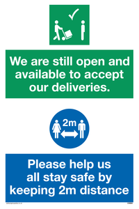 CV6004: We are still open and available to accept our deliveries. Please help us all stay safe by keeping 2m