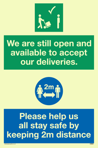 CV6004: We are still open and available to accept our deliveries. Please help us all stay safe by keeping 2m