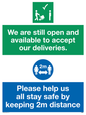 CV6004: We are still open and available to accept our deliveries. Please help us all stay safe by keeping 2m