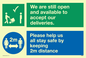 CV6004: We are still open and available to accept our deliveries. Please help us all stay safe by keeping 2m