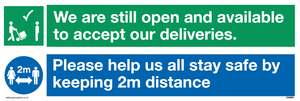 CV6004: We are still open and available to accept our deliveries. Please help us all stay safe by keeping 2m