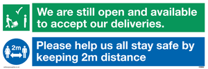 CV6004: We are still open and available to accept our deliveries. Please help us all stay safe by keeping 2m